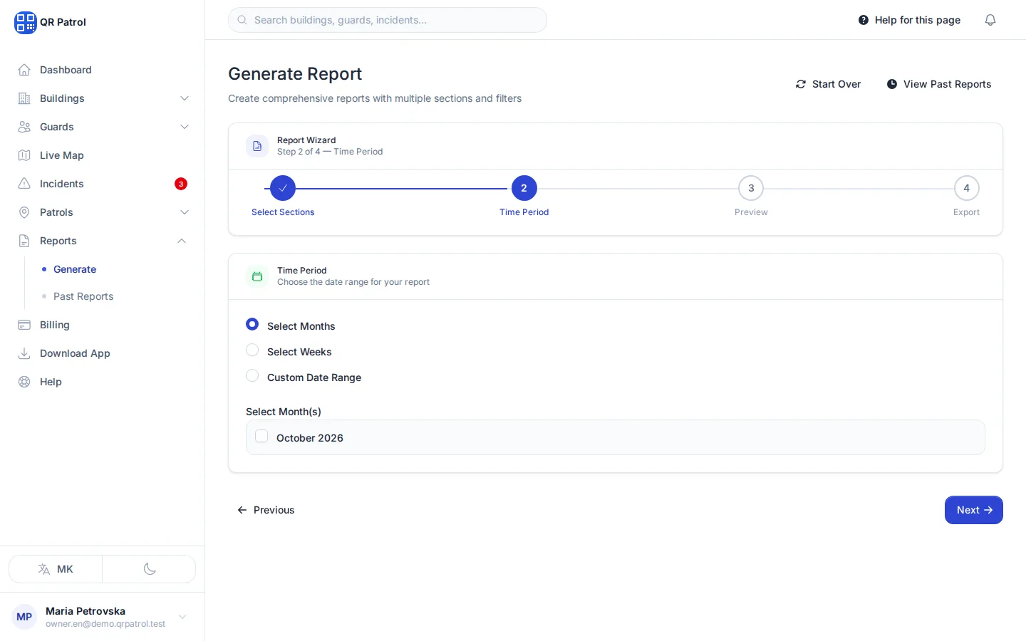 Tick the month the report should cover. You can tick several, or switch to weeks or a custom date range.